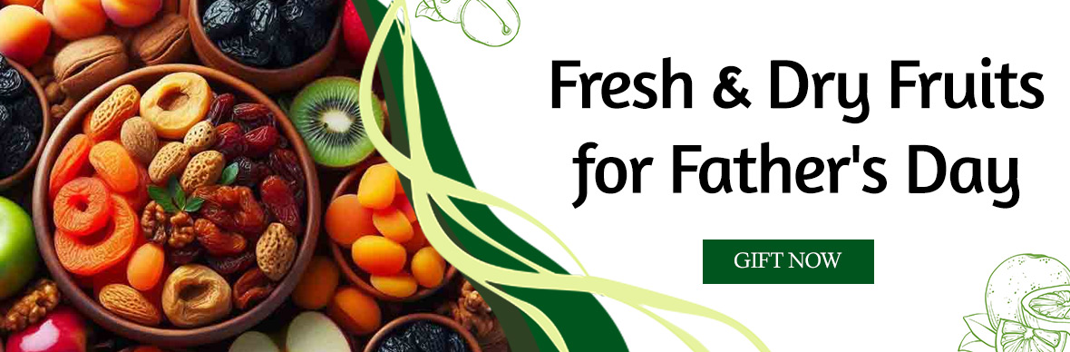 Fresh & Dry Fruits