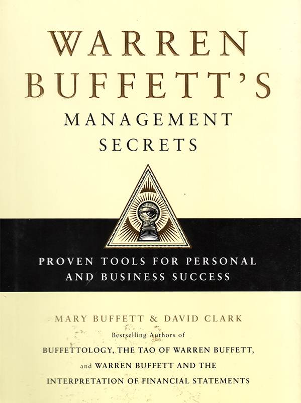WARREN BUFFETT'S MANAGEMENT SECRETS