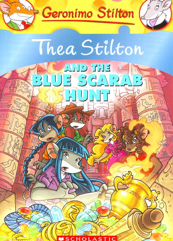 THEA STILTON AND THE BLUE SCARAB HUNT