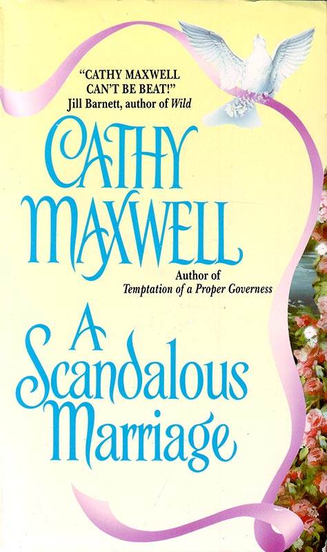A SCANDALOUS MARRIAGE (207)