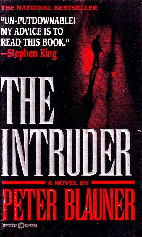 THE INTRUDER