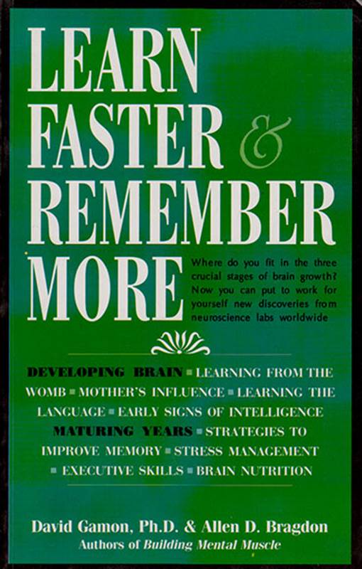 LEARN FASTER & REMEMBER MORE