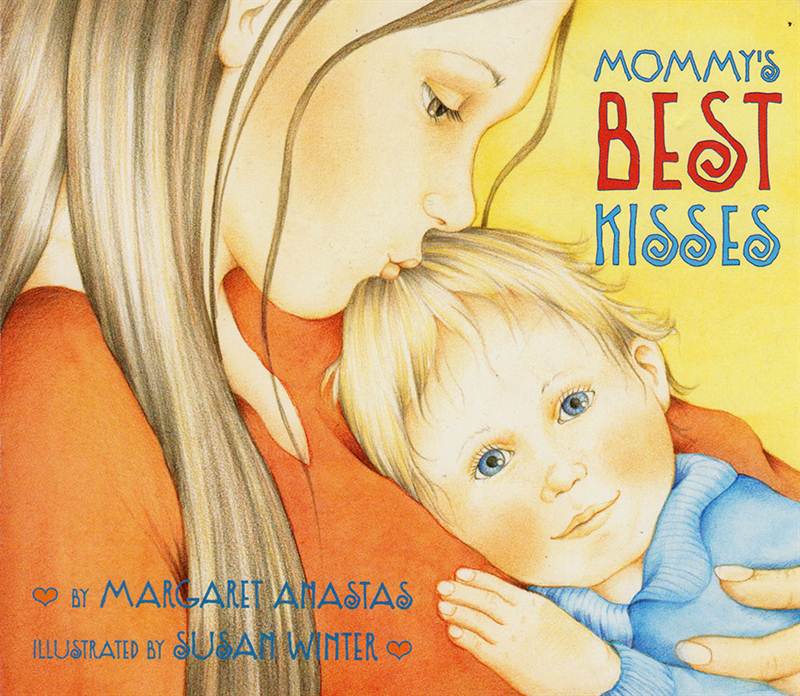 MOMMY's BEST KISSES