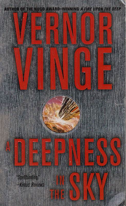 A Deepness in the Sky by Vernor Vinge