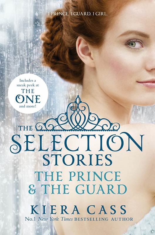 THE SELECTION STORIES : THE PRINCE AND THE GUARD