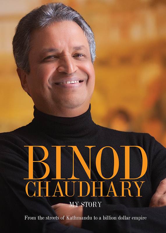 BINOD CHAUDHARY: MY STORY