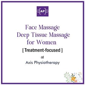 Face Deep Tissue Massage Massage for Women [Treatment-focused, 20 min] at Axis Physiotherapy