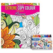 Dreamland Extreme Copy Colour for Adults Flowers (Coloring Book) & DOMS Jumbo Wax Crayons (12 Shades)