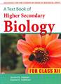 A TEXT BOOK OF HIGHER SECONDARY BIOLOGY: GRADE 12