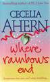 WHERE RAINBOWS END