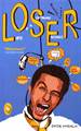 LOSER: LIFE OF A SOFTWARE ENGINEER