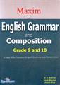 MAXIM OF ENGLISH GRAMMAR AND COMPOSITION: 9 & 10