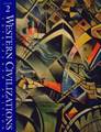 WESTERN CIVILIZATIONS: THEIR HISTORY AND THEIR CULTURE; THIRTEENTH EDITION VOLUME II (363)