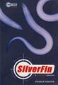 SILVERFIN: YOUNG BOND BOOK ONE - A JAMES BOND ADVENTURE
