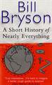 A SHORT HISTORY OF NEARLY EVERYTHING