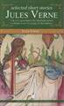 SELECTED SHORT STORIES JULES VERNE