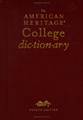 THE AMERICAN HERITAGE COLLEGE DICTIONARY: FOURTH EDITION