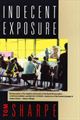 INDECENT EXPOSURE